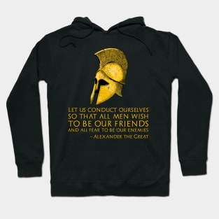 Motivational Alexander The Great Quote - Military History Hoodie